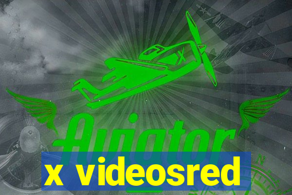 x videosred